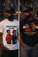 Jesus Christ 4 Lyfe Tshirt